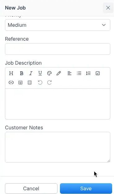 Priority Reference Job Description Customer Notes Cancel and Save