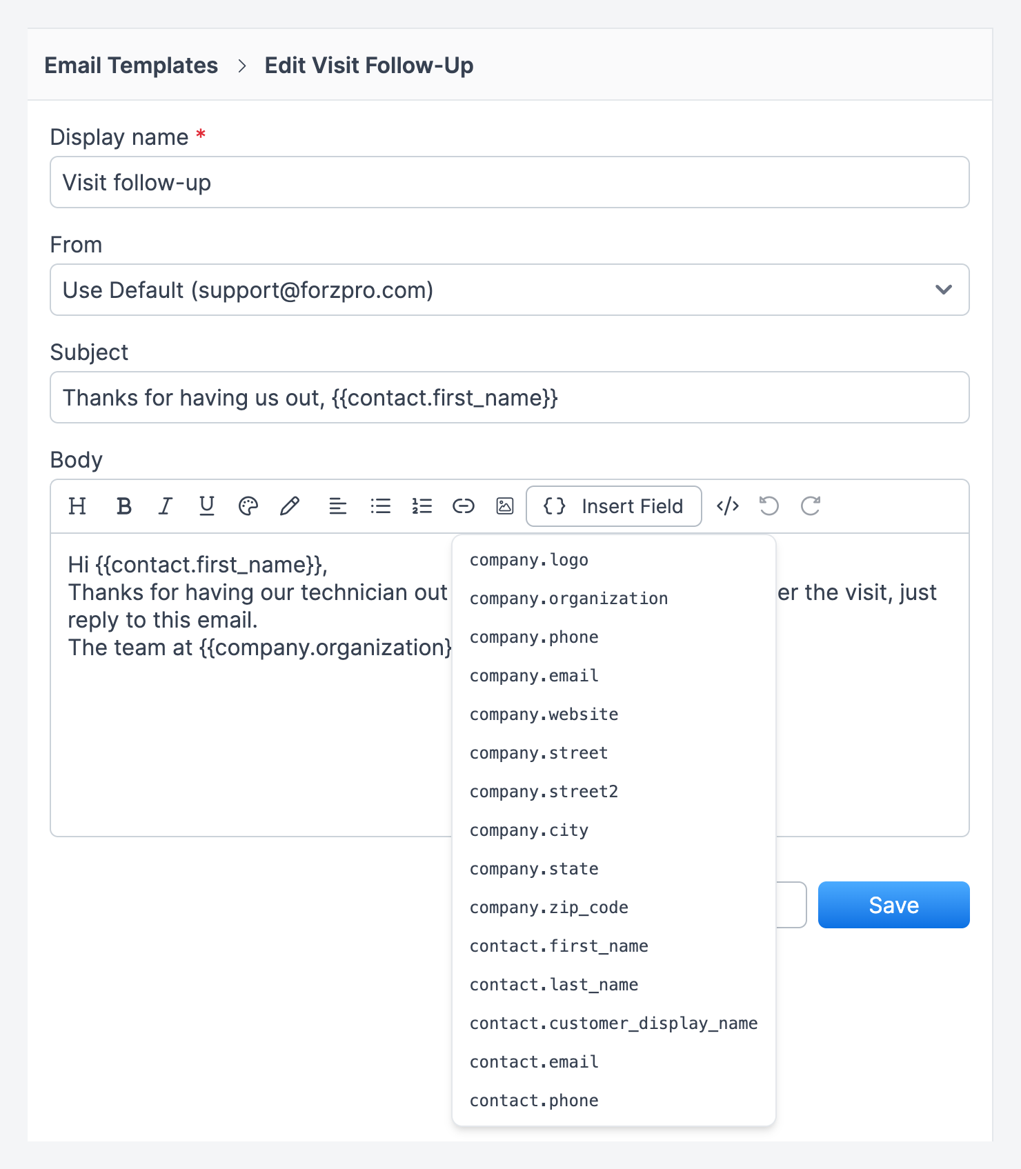 Template editor for Visit follow-up with Display name, From set to Use Default, a Subject with a contact first-name field, and the Insert Field menu open listing company and contact fields.