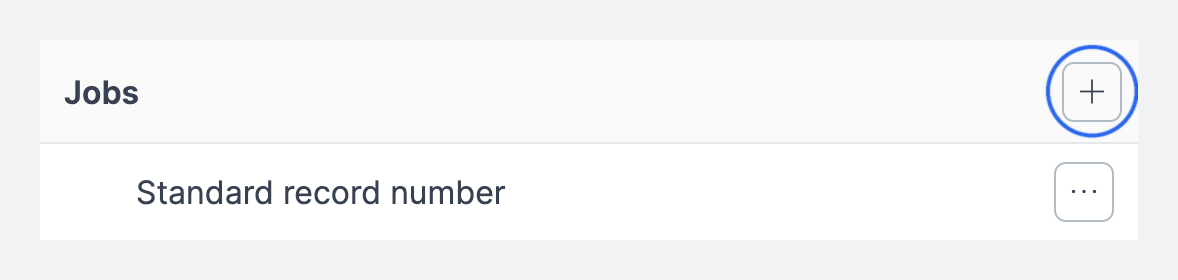 The Jobs panel header with the + button that opens the New Number Format dialog